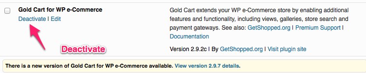 deactivate WP e-Commerce Gold cart plugin